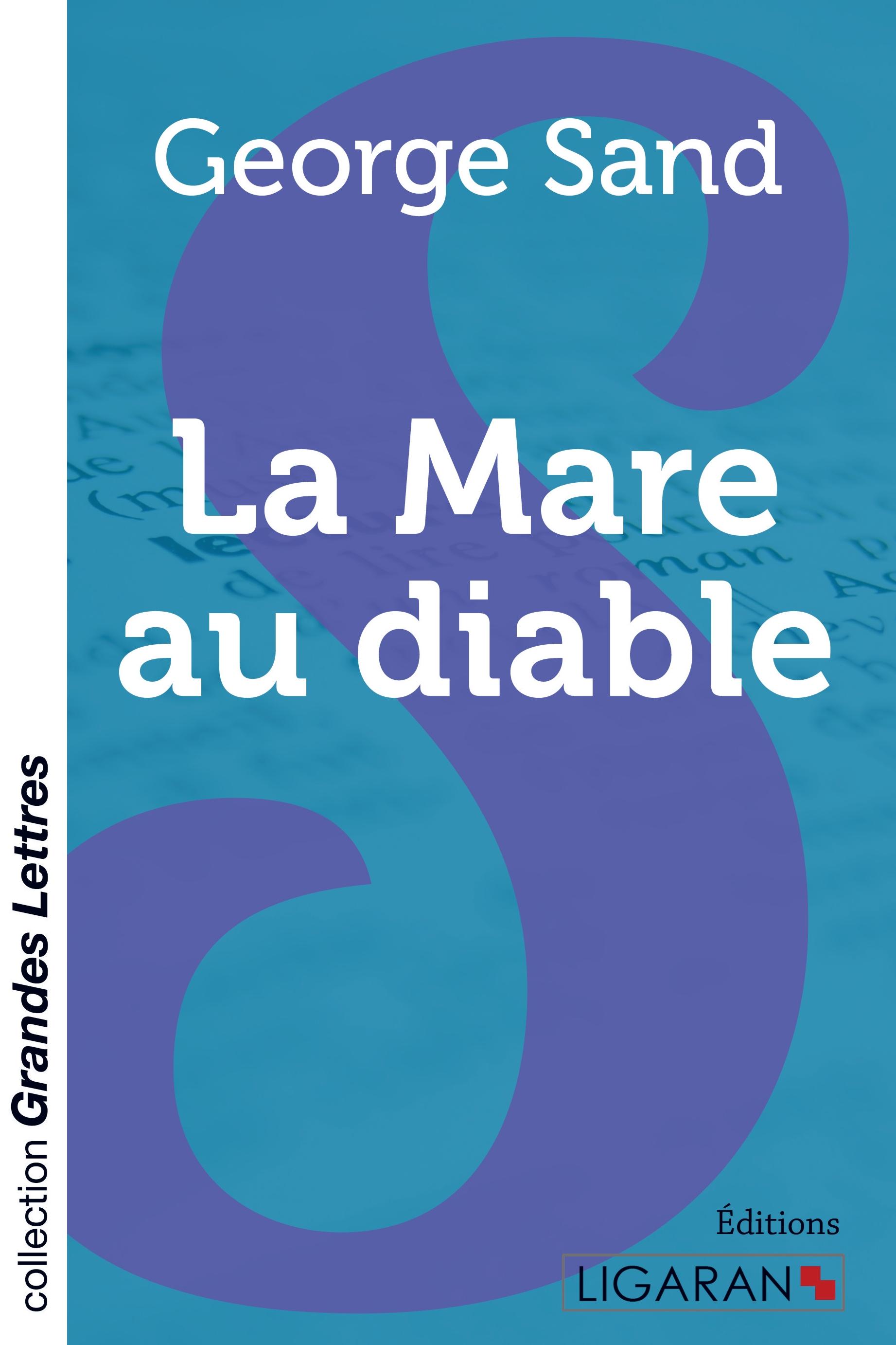 Vorderes Coverbild La Mare au diable (grands caractères)