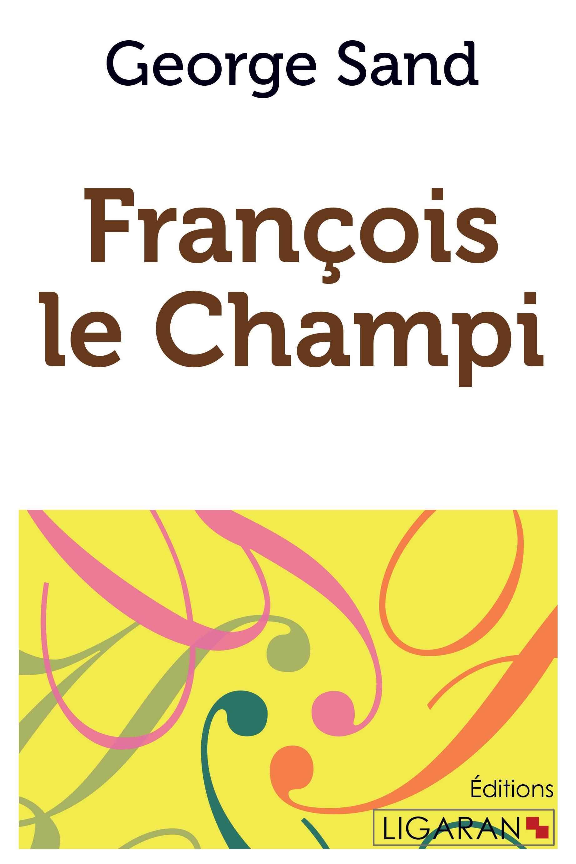 Vorderes Coverbild François le Champi