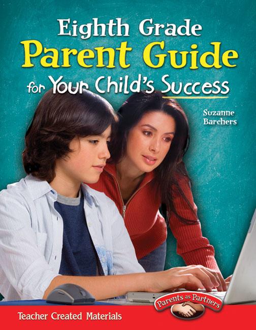 Vorderes Coverbild Eighth Grade Parent Guide for Your Child's Success