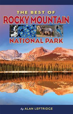 Vorderes Coverbild The Best of Rocky Mountain National Park