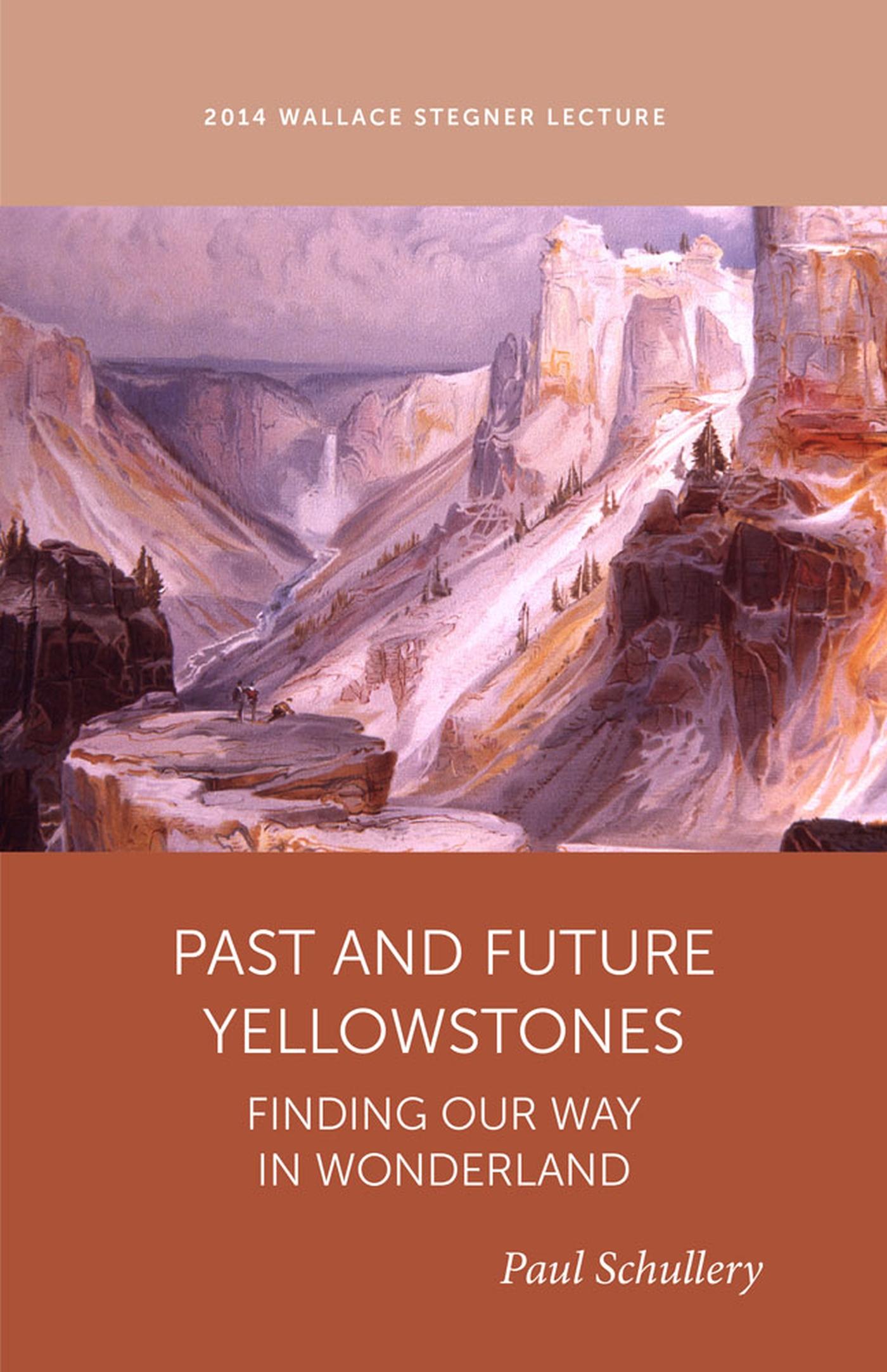Vorderes Coverbild Past and Future Yellowstone
