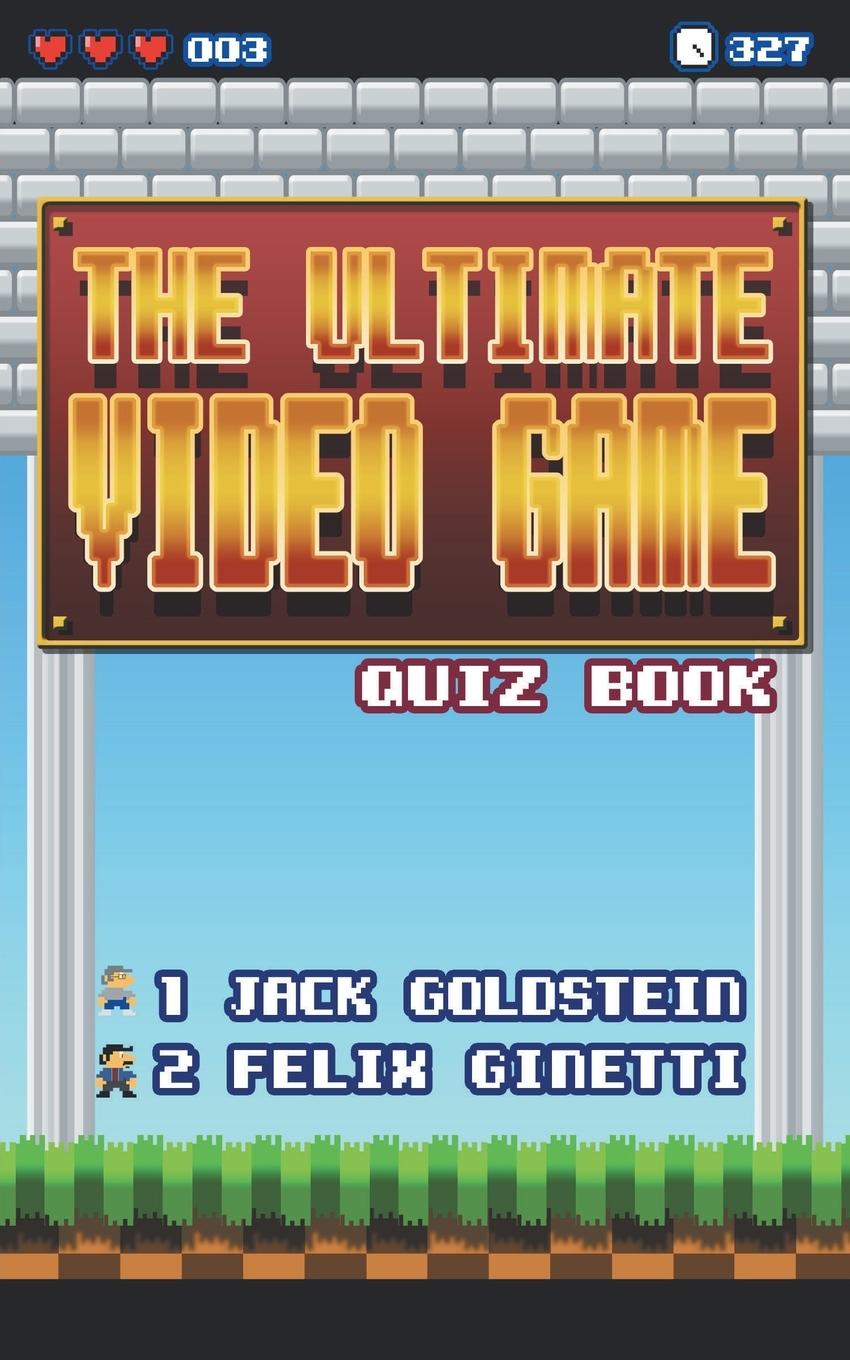 Vorderes Coverbild The Ultimate Video Game Quiz Book