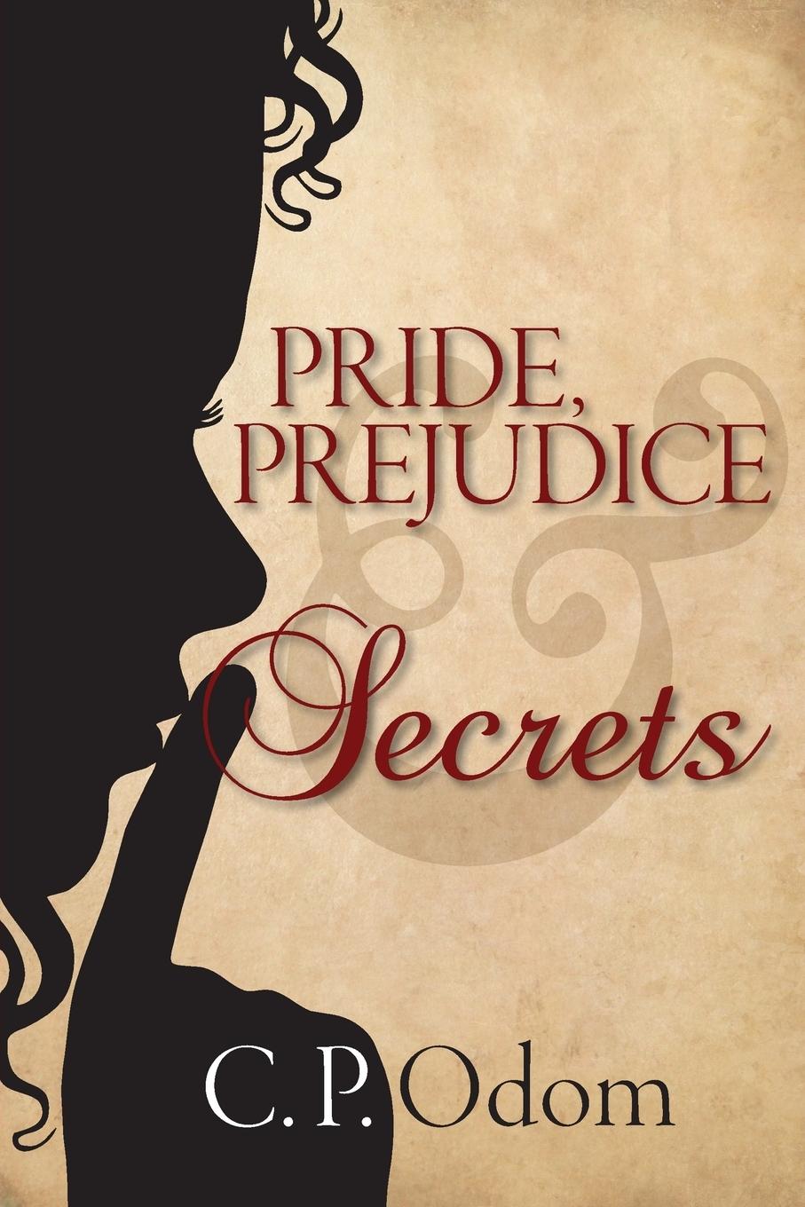 Vorderes Coverbild Pride, Prejudice & Secrets