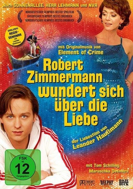 Vorderes Coverbild Robert Zimmermann wundert sich über die Liebe