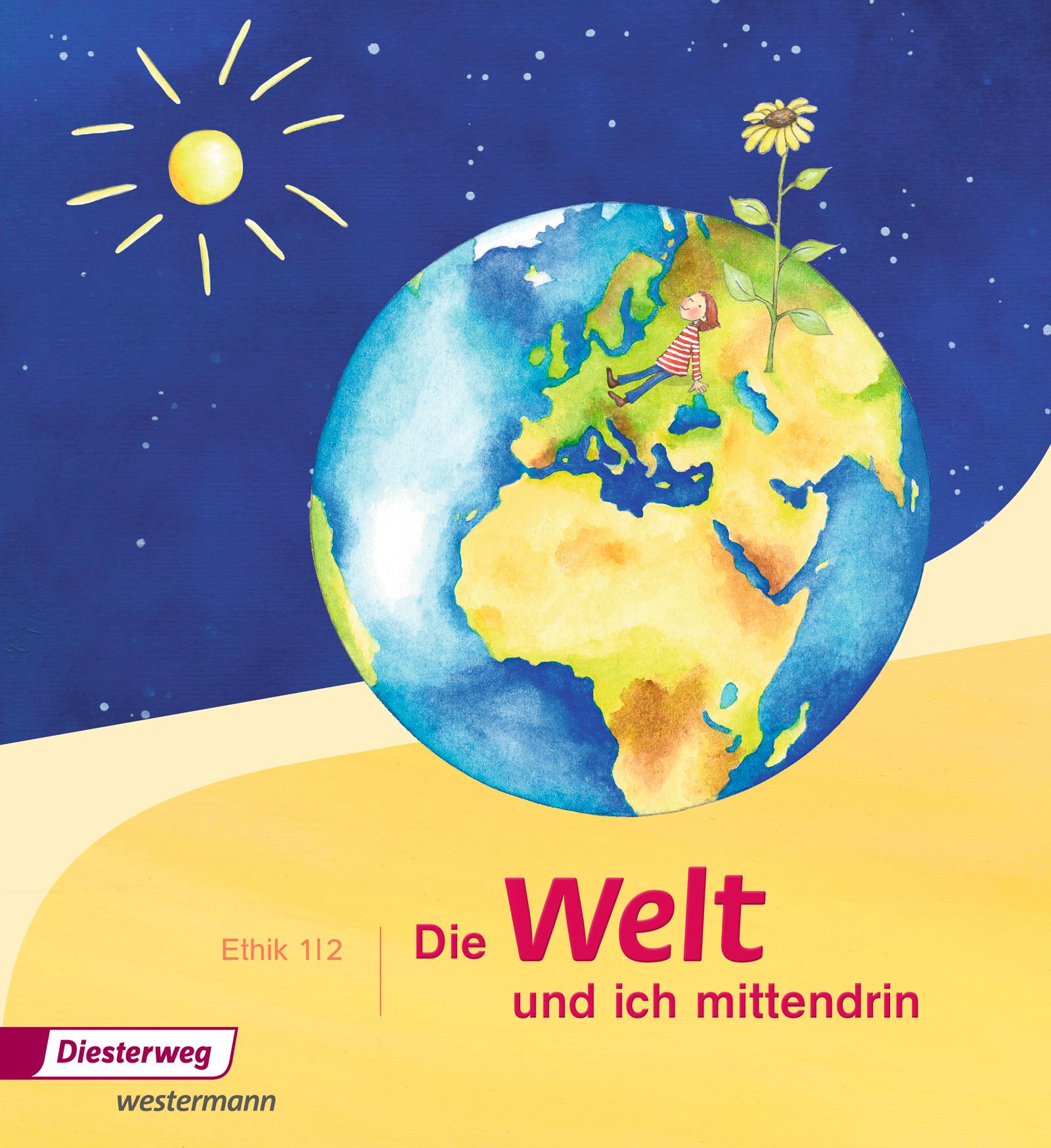 Vorderes Coverbild Die Welt - und ich mittendrin 1 / 2. Schulbuch