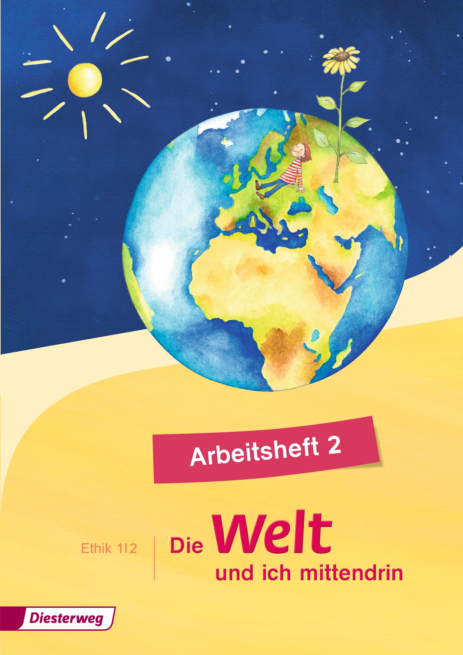 Vorderes Coverbild Die Welt - und ich mittendrin 2. Arbeitsheft
