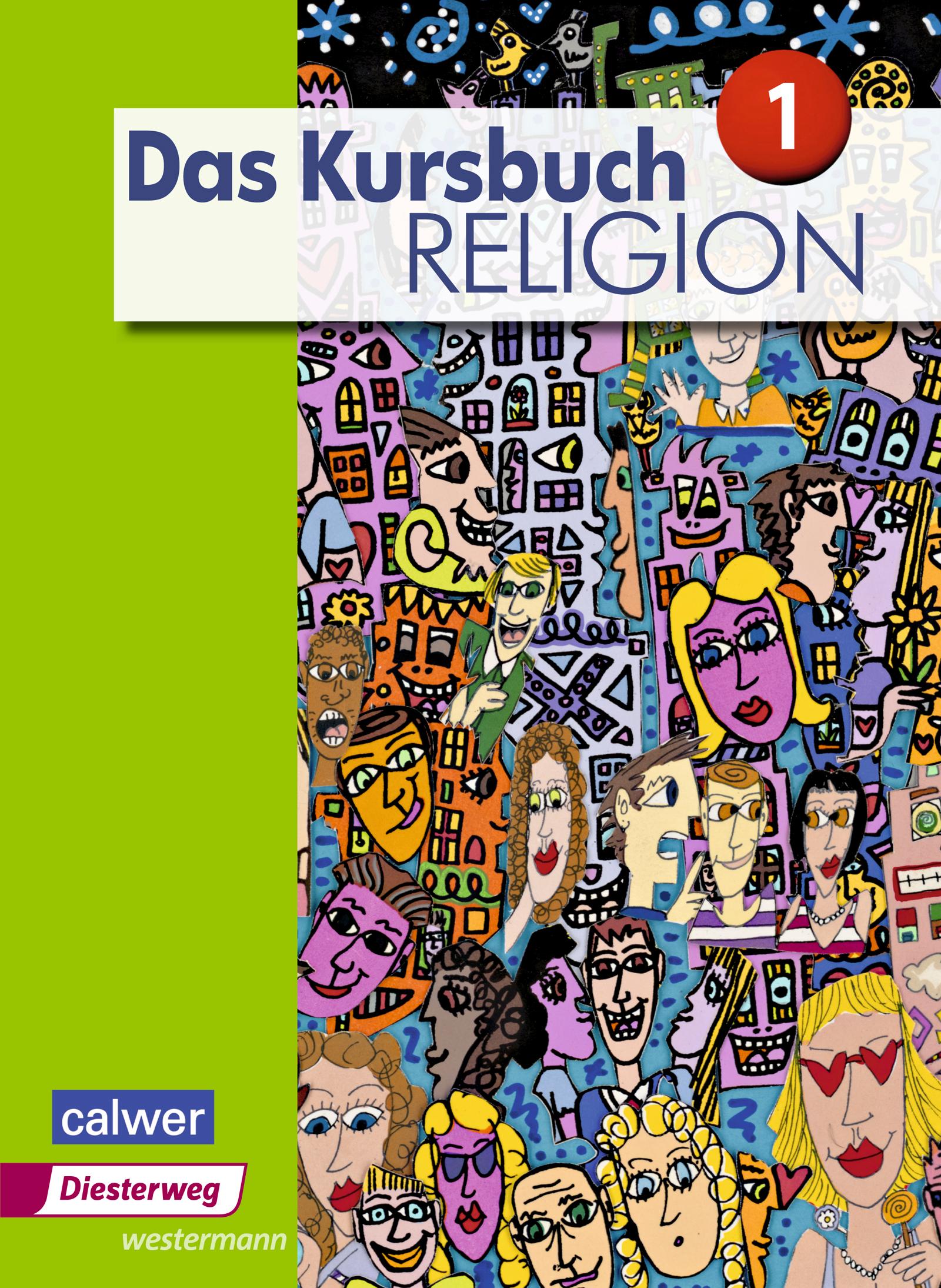 Vorderes Coverbild Das Kursbuch Religion 1. Schulbuch