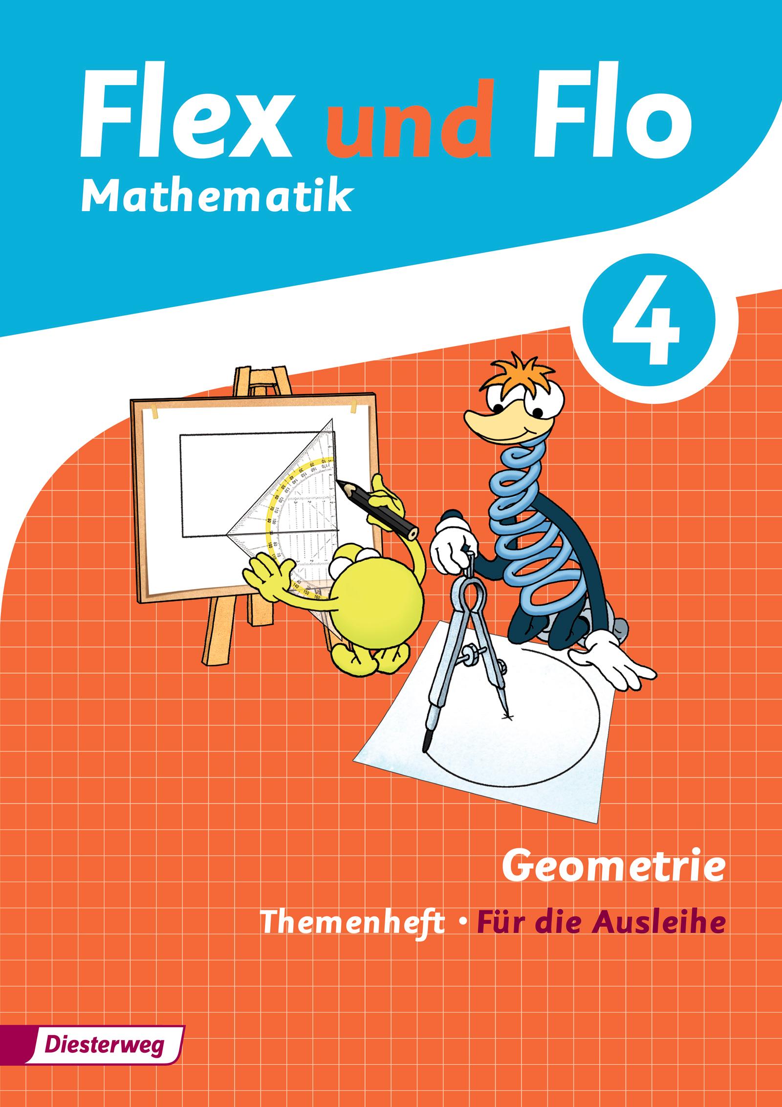 Vorderes Coverbild Flex und Flo 4. Themenheft Geometrie 4: Für die Ausleihe
