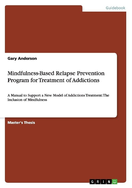 Vorderes Coverbild Mindfulness-Based Relapse Prevention Program for Treatment of Addictions