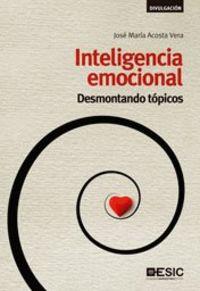 Vorderes Coverbild Inteligencia emocional : desmontando tópicos