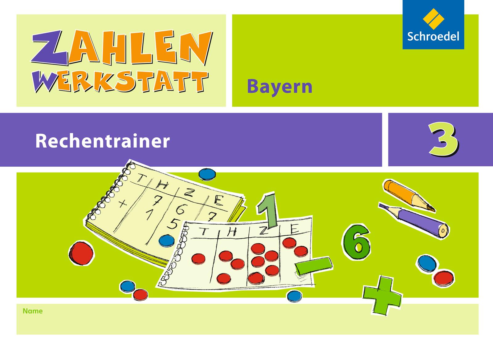Vorderes Coverbild Zahlenwerkstatt - Rechentrainer 3. Bayern