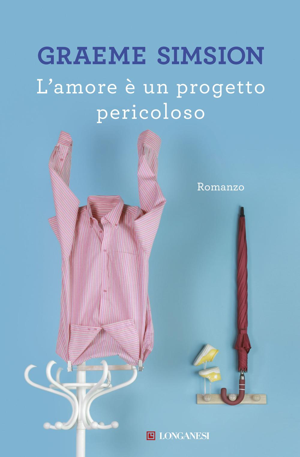 Vorderes Coverbild L' amore è un progetto pericoloso