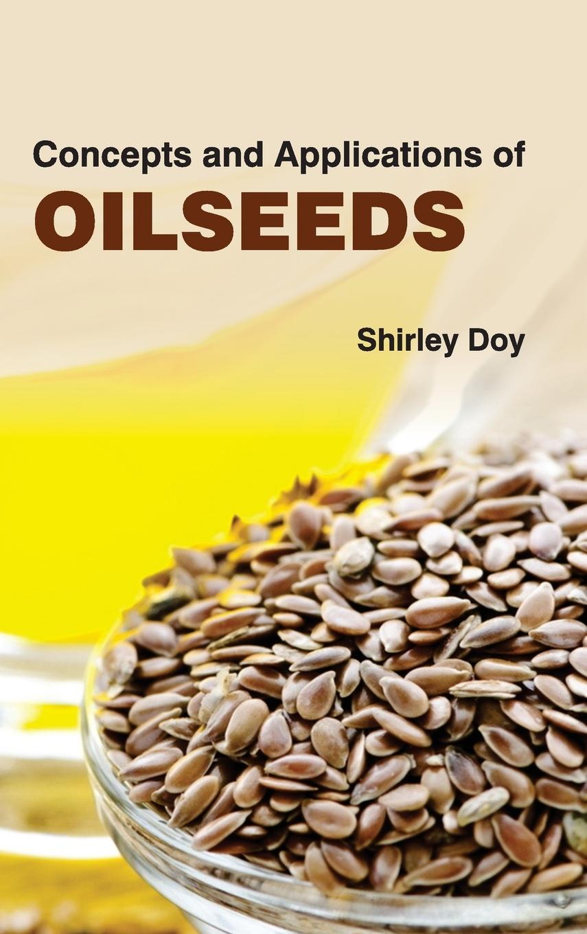 Vorderes Coverbild Concepts and Applications of Oilseeds