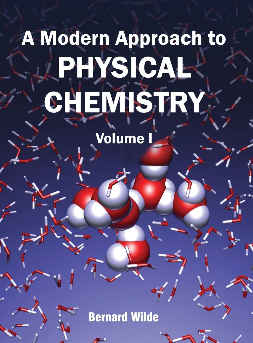 Vorderes Coverbild A Modern Approach to Physical Chemistry