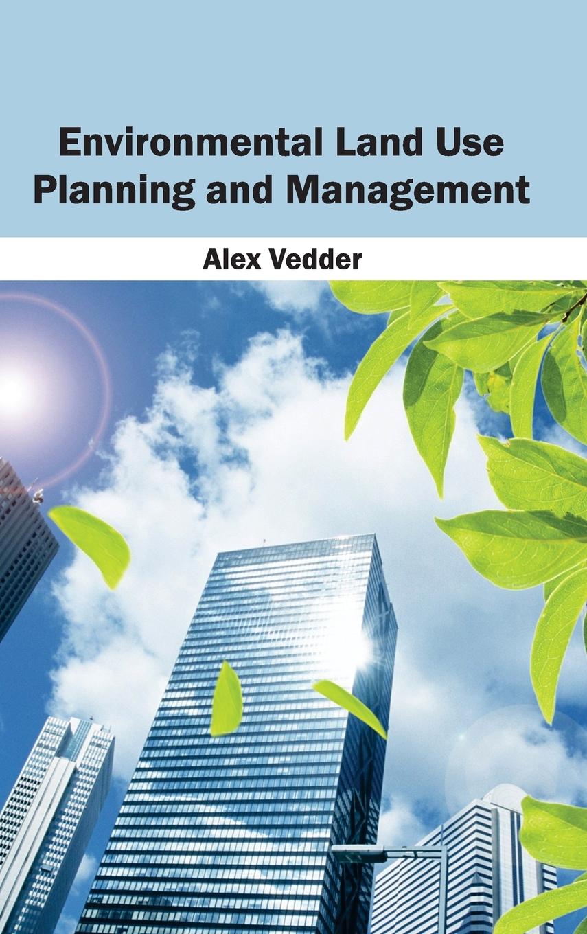 Vorderes Coverbild Environmental Land Use Planning and Management