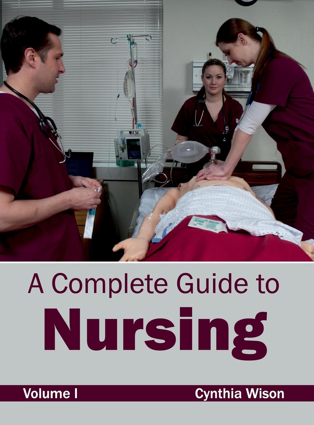 Vorderes Coverbild A Complete Guide to Nursing