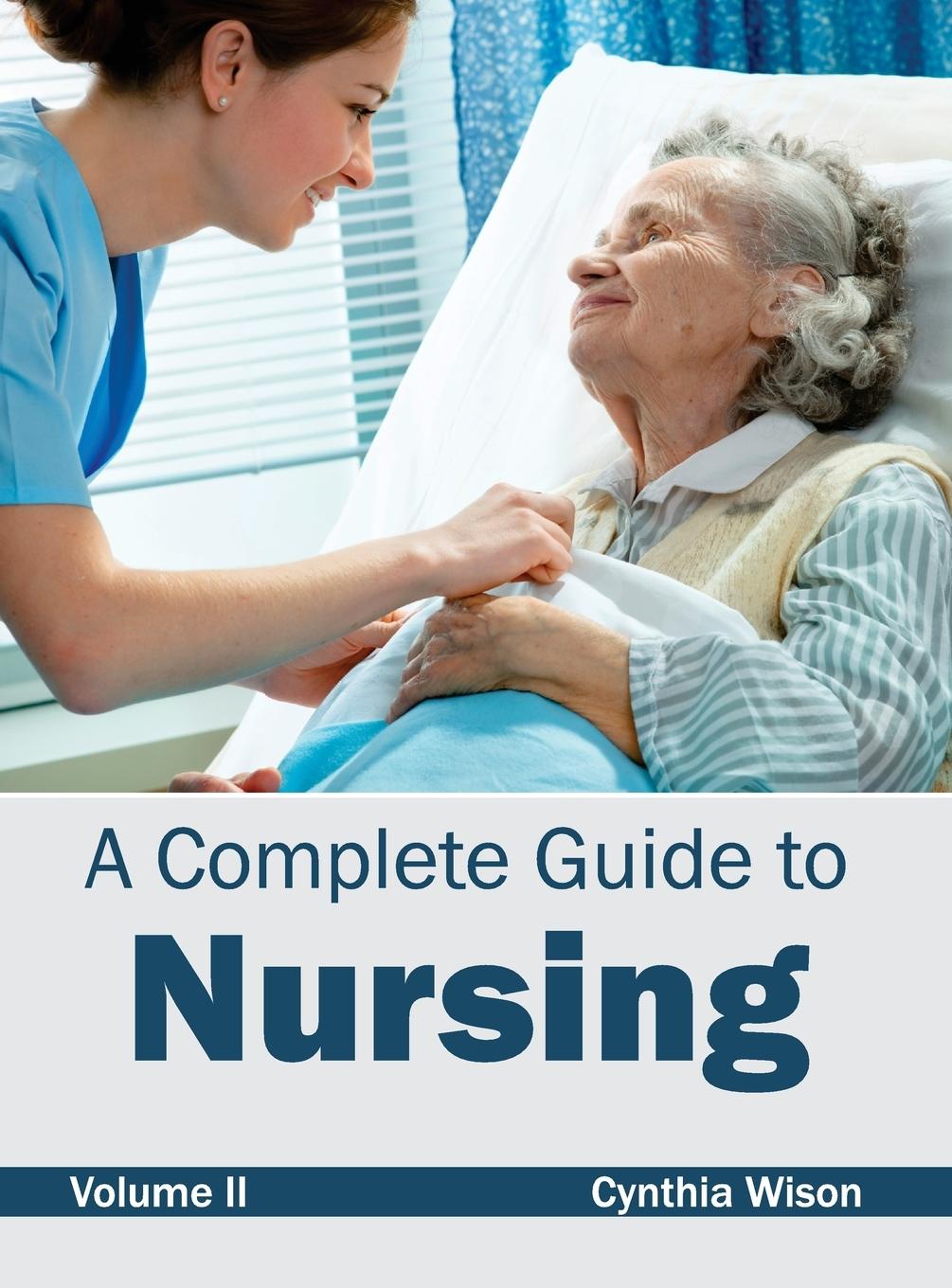 Vorderes Coverbild A Complete Guide to Nursing