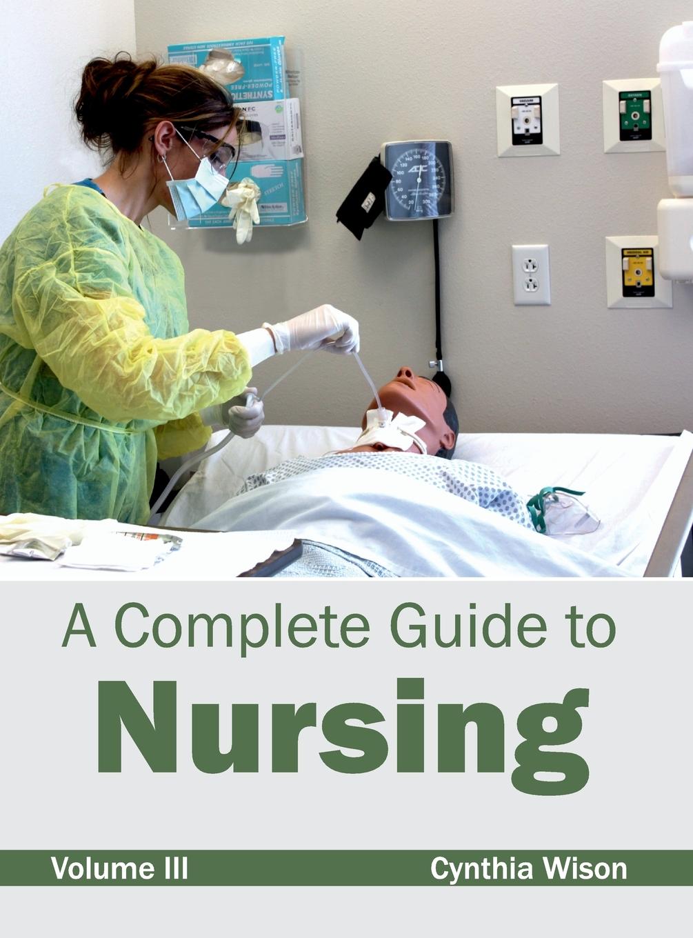 Vorderes Coverbild A Complete Guide to Nursing