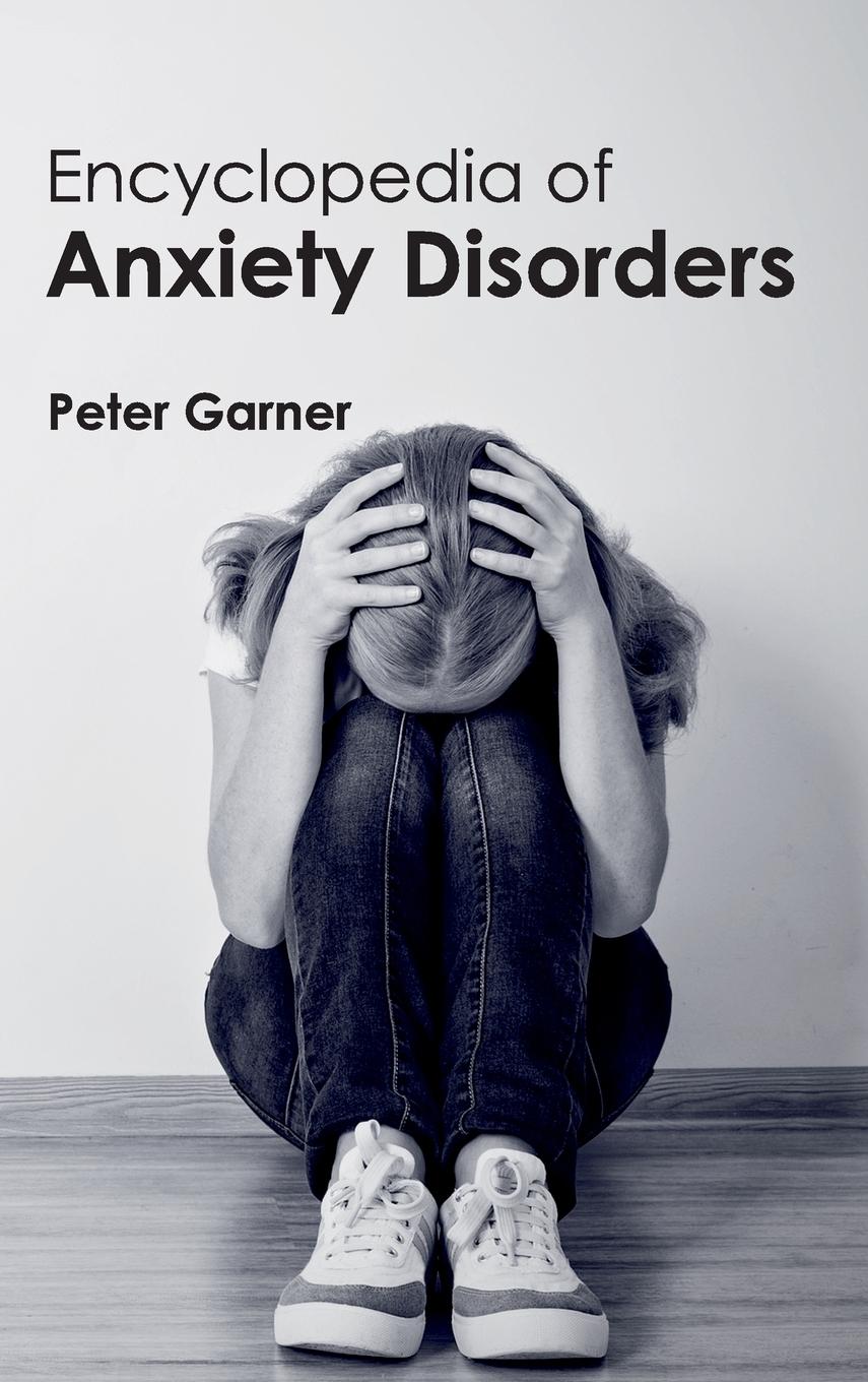 Vorderes Coverbild Encyclopedia of Anxiety Disorders