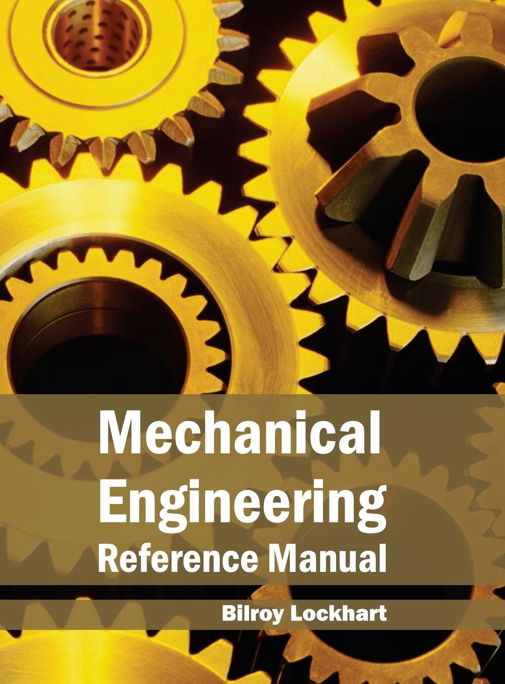 Vorderes Coverbild Mechanical Engineering Reference Manual