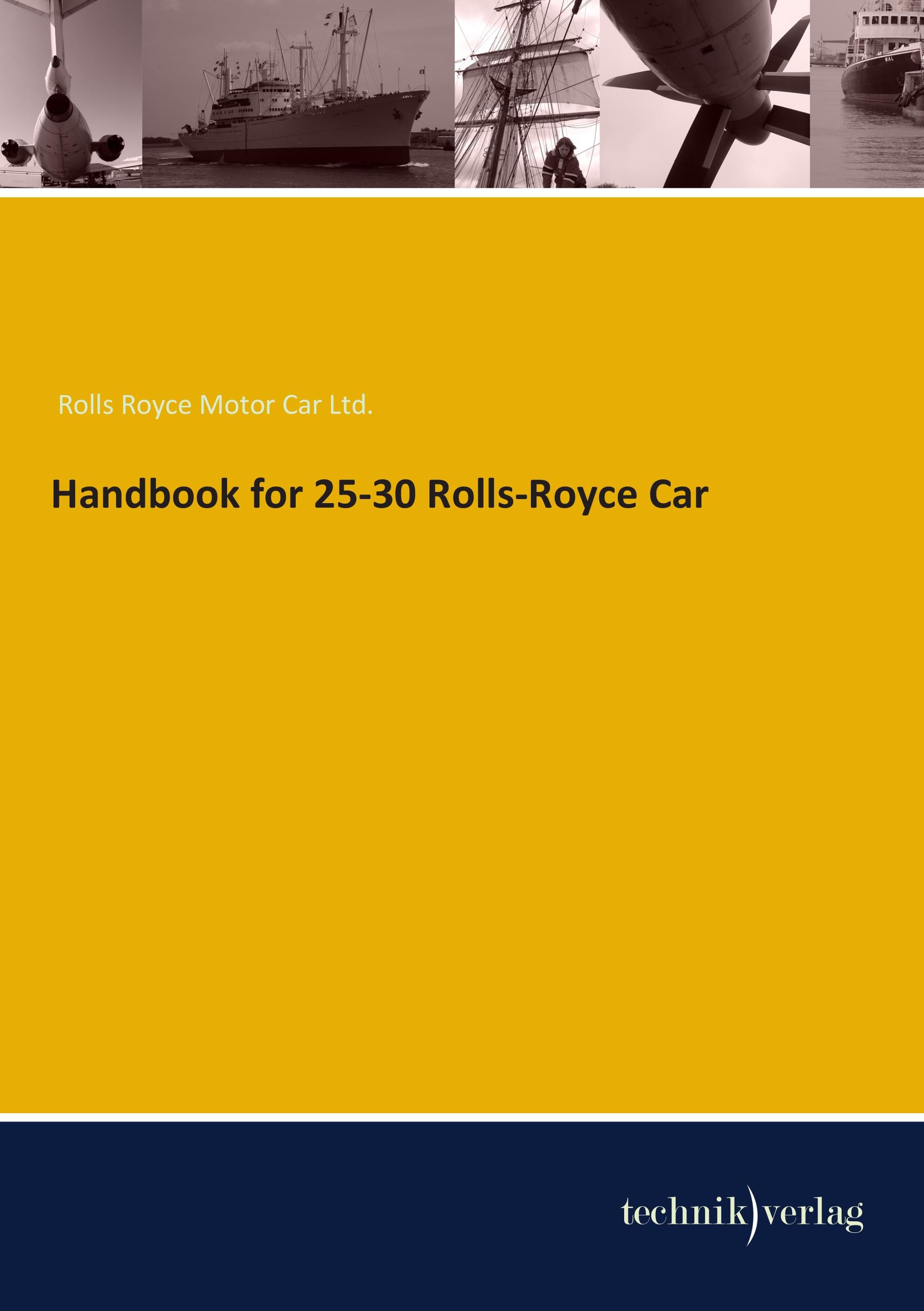Vorderes Coverbild Handbook for 25-30 Rolls-Royce Car