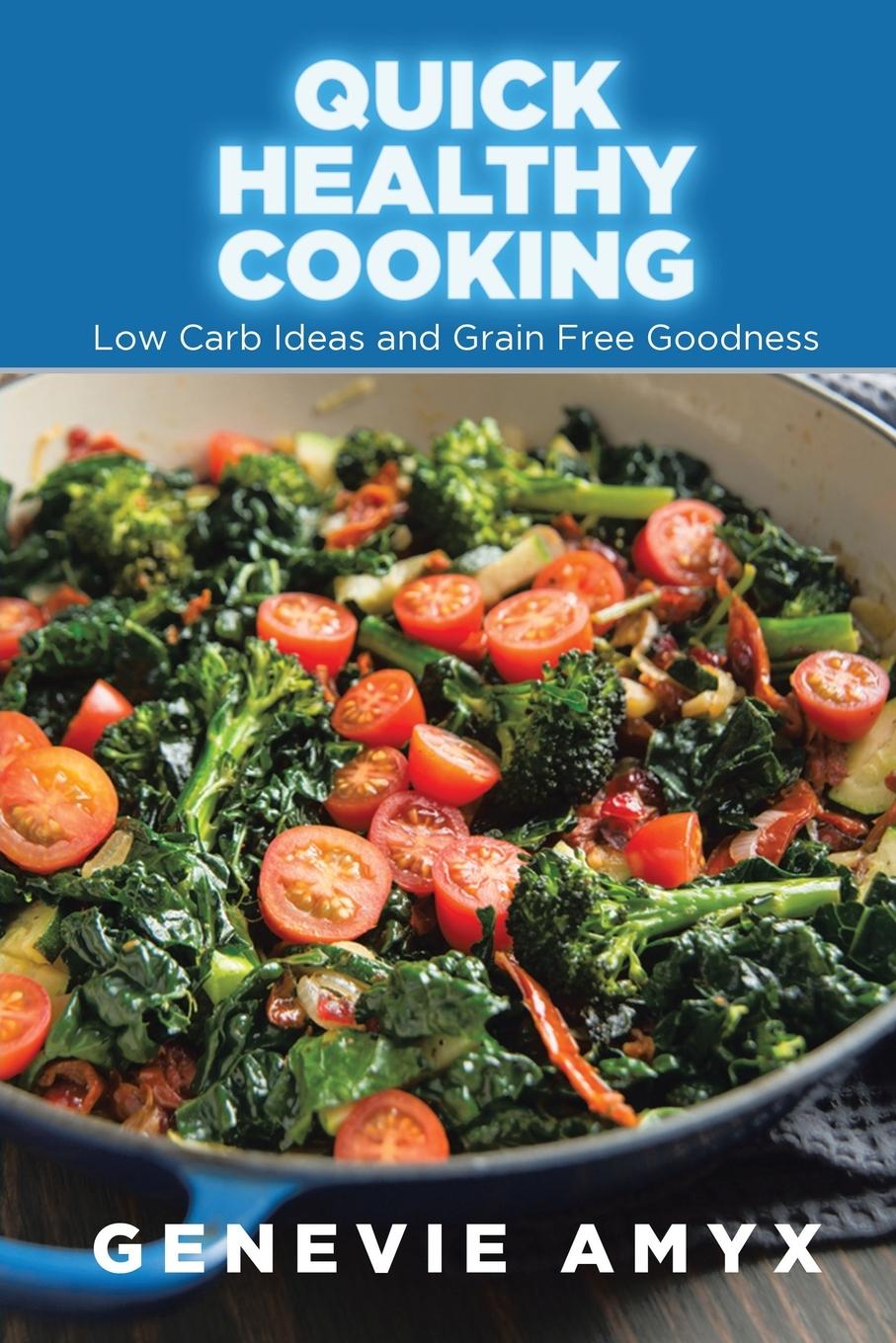 Vorderes Coverbild Quick Healthy Cooking