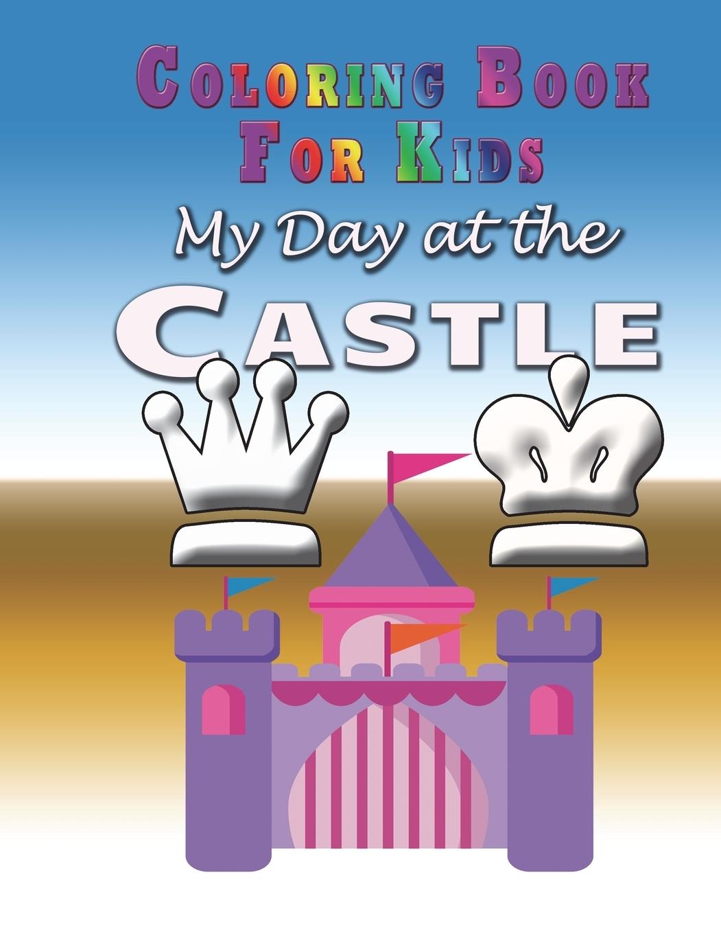 Vorderes Coverbild My Day at the Castle - Coloring Book