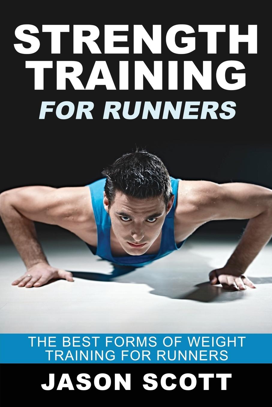 Vorderes Coverbild Strength Training for Runners