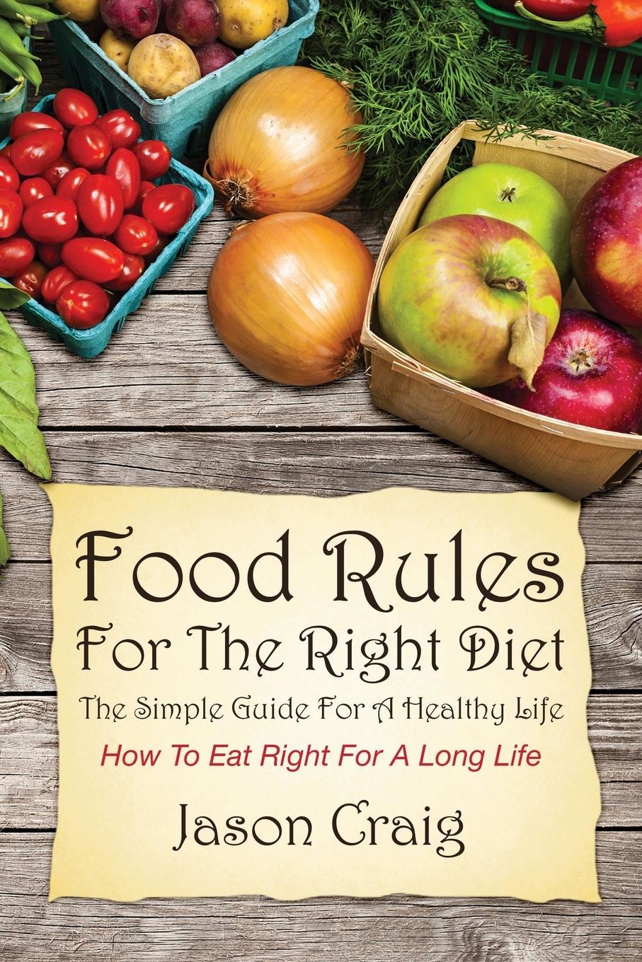 Vorderes Coverbild Food Rules for the Right Diet