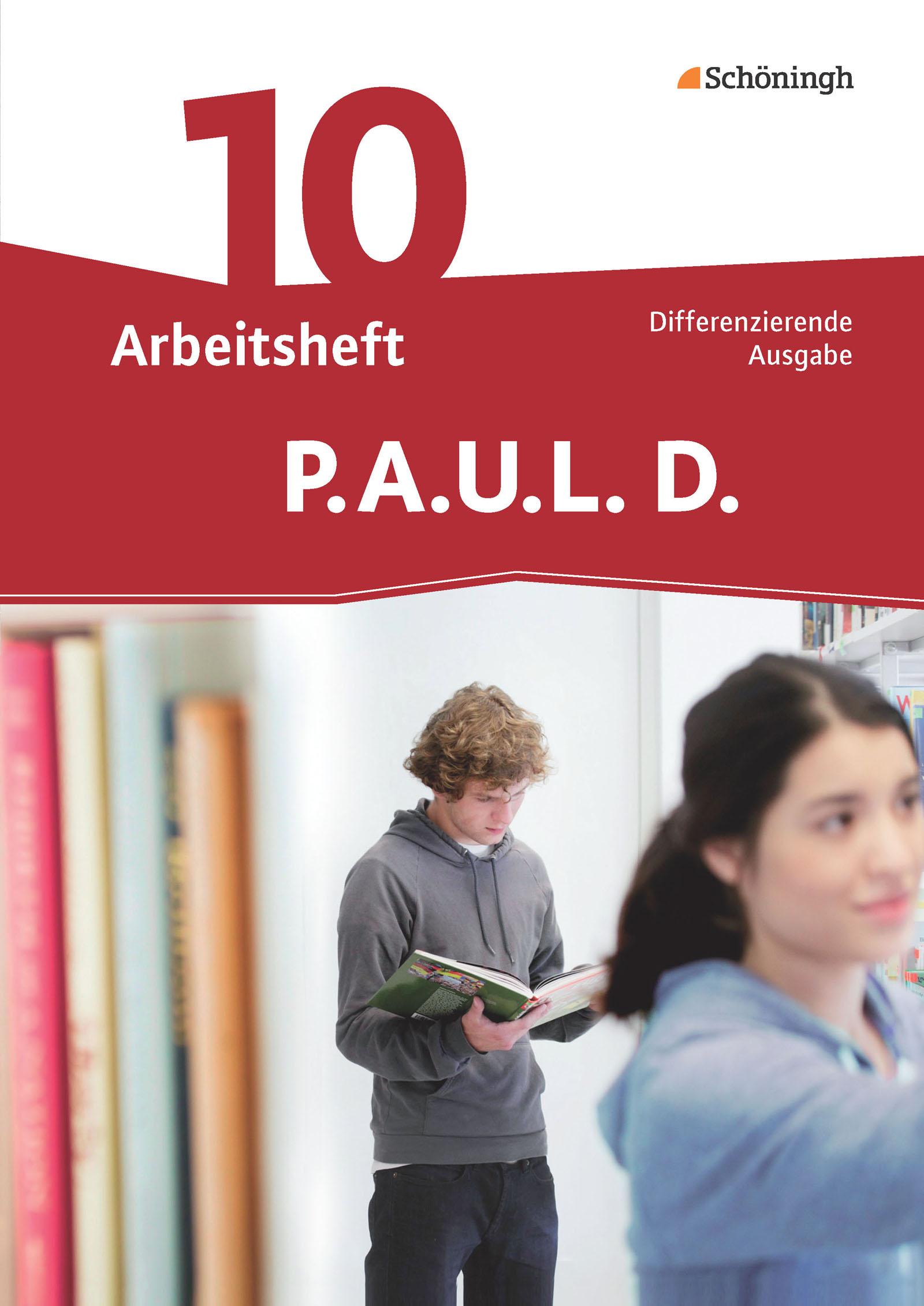 Vorderes Coverbild P.A.U.L. D. (Paul) 10. Arbeitsheft. Differenzierende Ausgabe