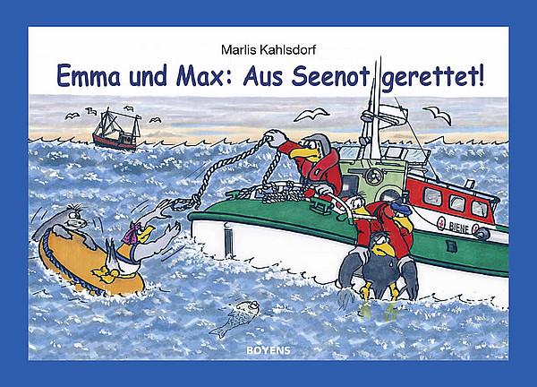 Vorderes Coverbild Emma und Max: Aus Seenot gerettet!