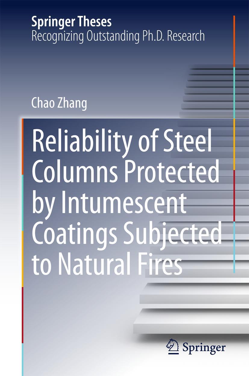 Vorderes Coverbild Reliability of Steel Columns Protected by Intumescent Coatings Subjected to Natural Fires
