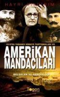 Vorderes Coverbild 1919da Yabanci Himaye Tartismalari ve Amerikan Mandacilari