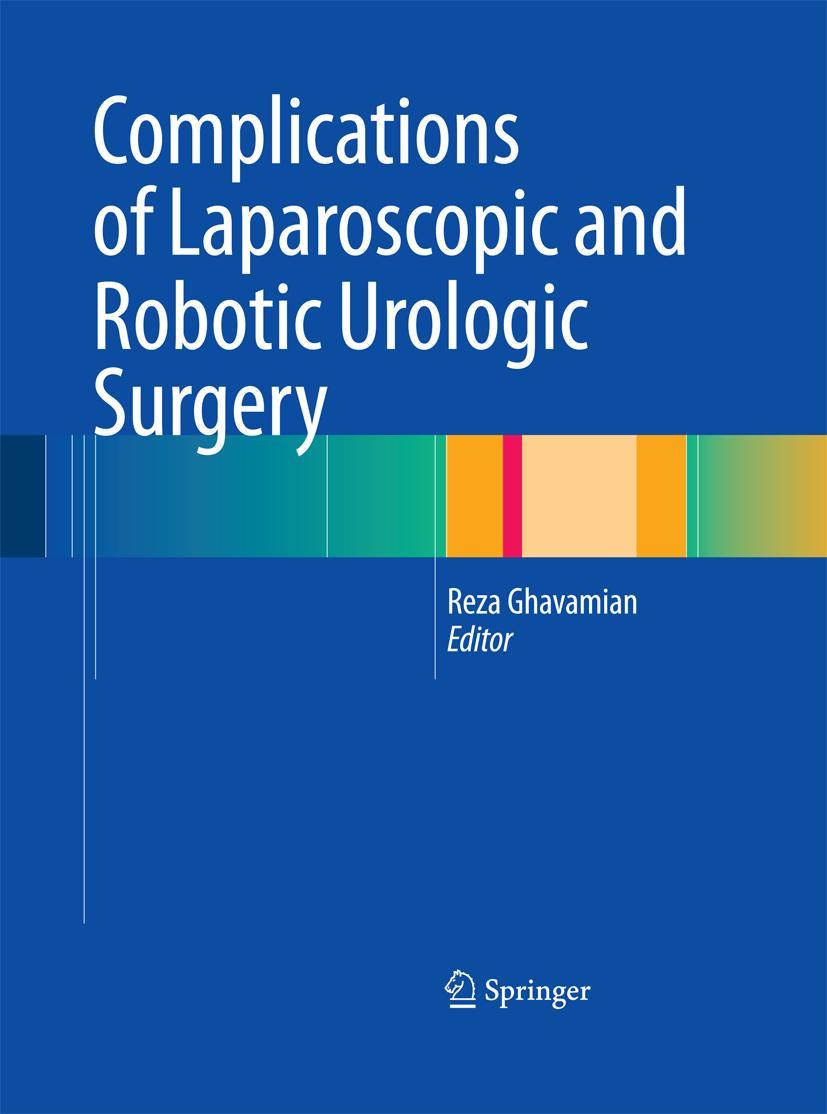 Vorderes Coverbild Complications of Laparoscopic and Robotic Urologic Surgery