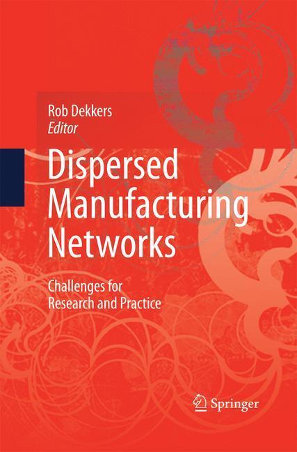 Rückseitencover Dispersed Manufacturing Networks