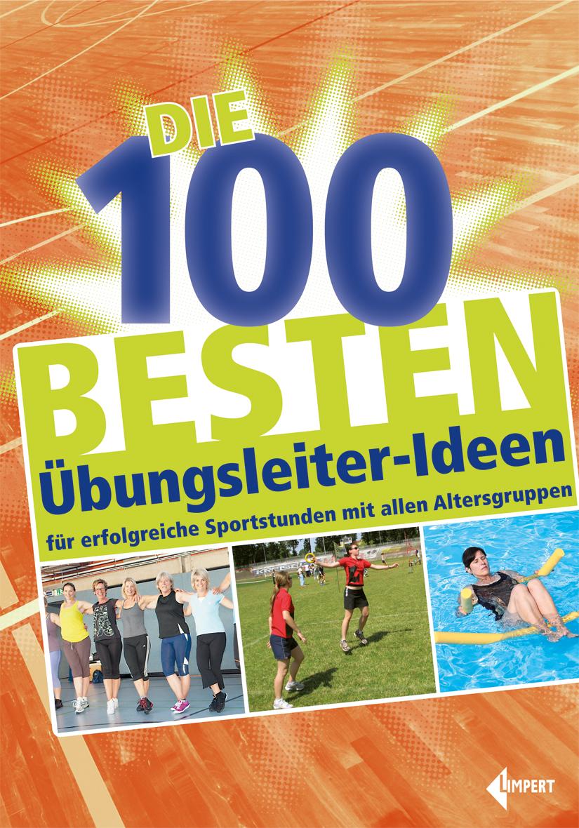 Vorderes Coverbild Die 100 besten Übungsleiter-Ideen