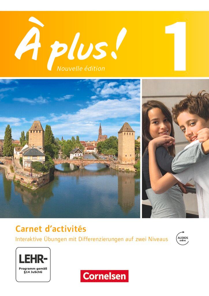 Vorderes Coverbild À plus! Nouvelle édition. Band 1. Carnet d'activités mit interaktiven Übungen auf scook.de