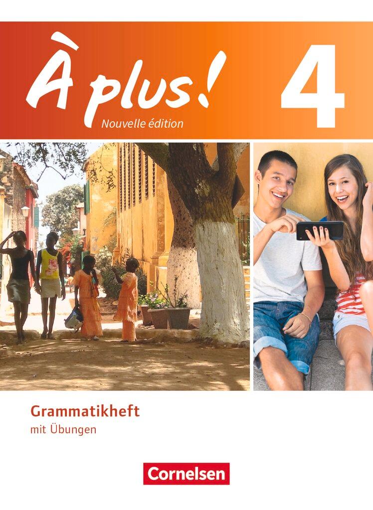 Vorderes Coverbild À plus! Nouvelle édition. Band 4. Grammatikheft