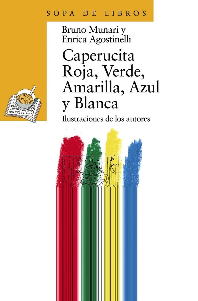 Vorderes Coverbild Caperucita Roja, Verde, Amarilla, Azul y Blanca