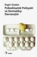 Vorderes Coverbild Psikodinamik Psikiyatri ve Normaldisi Davranislar