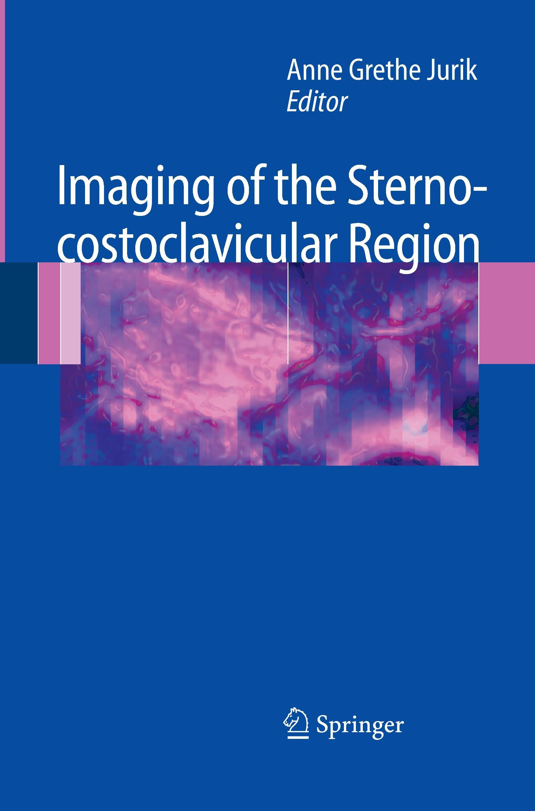 Vorderes Coverbild Imaging of the Sternocostoclavicular Region