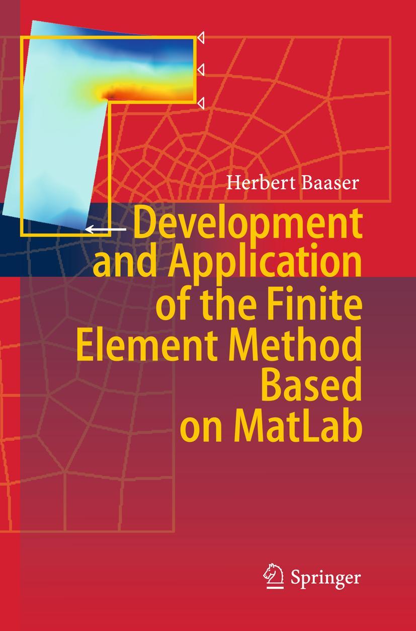 Vorderes Coverbild Development and Application of the Finite Element Method based on MatLab
