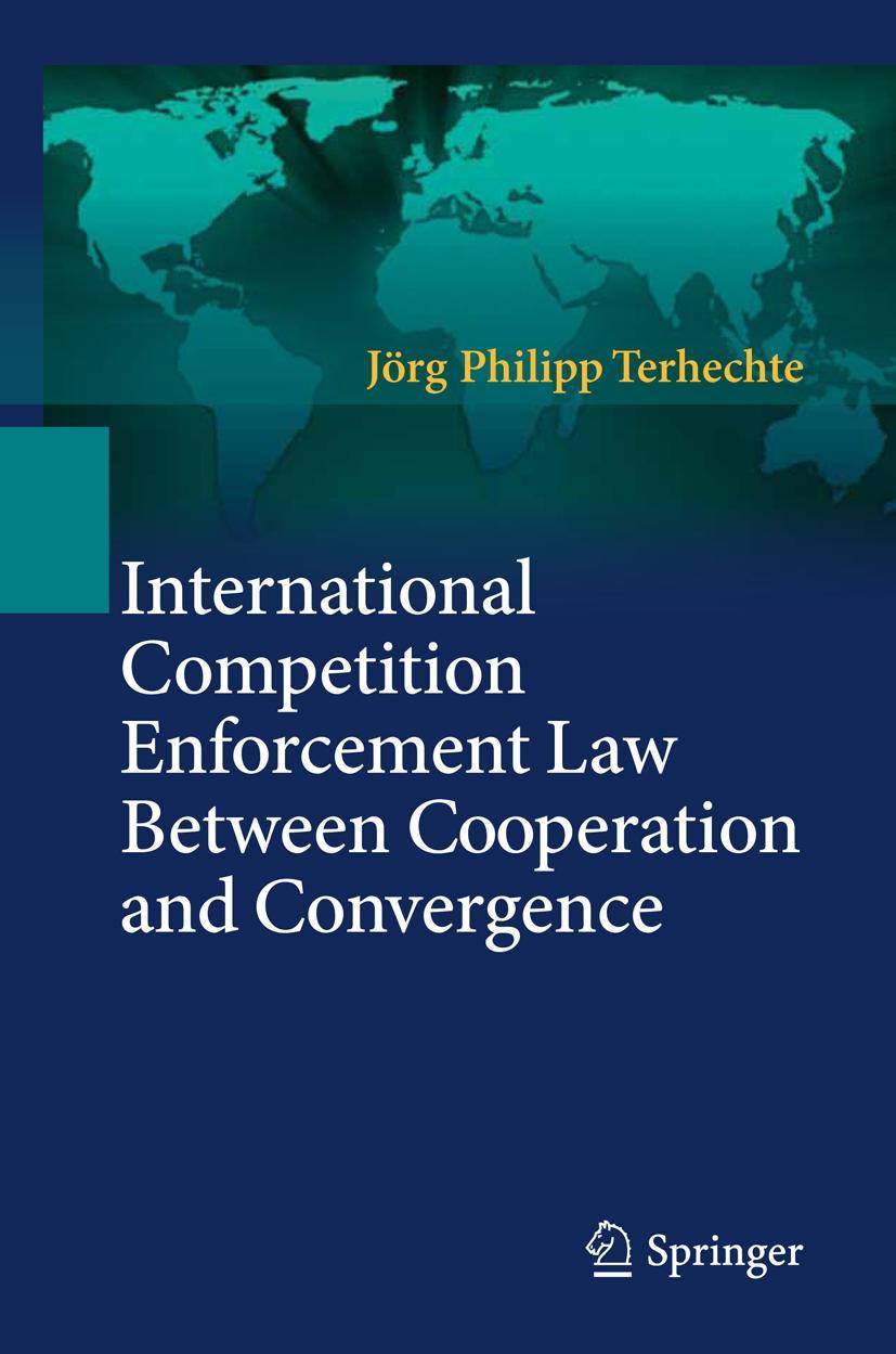 Vorderes Coverbild International Competition Enforcement Law Between Cooperation and Convergence