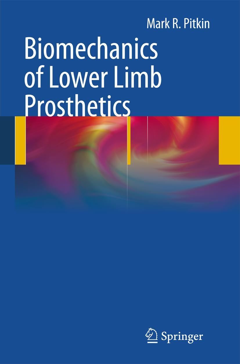 Vorderes Coverbild Biomechanics of Lower Limb Prosthetics