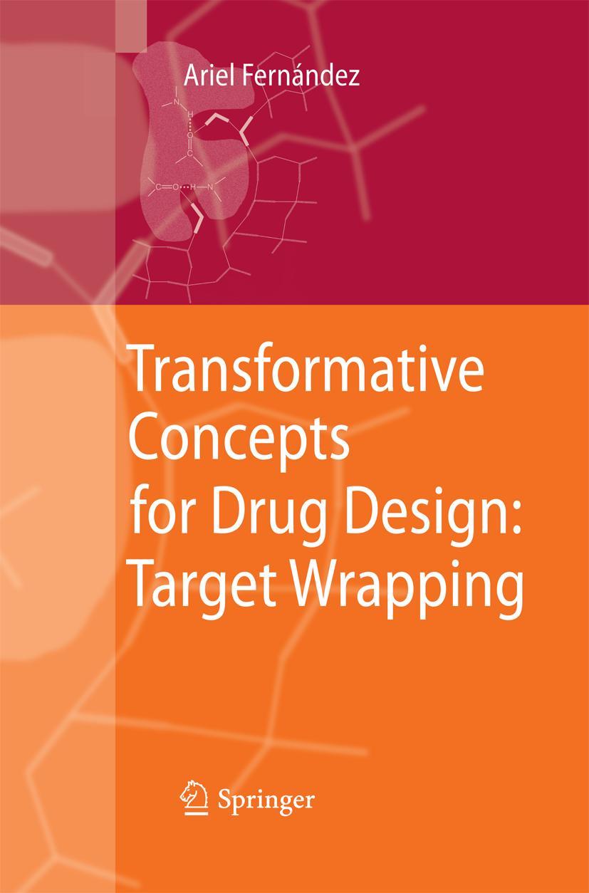 Vorderes Coverbild Transformative Concepts for Drug Design: Target Wrapping
