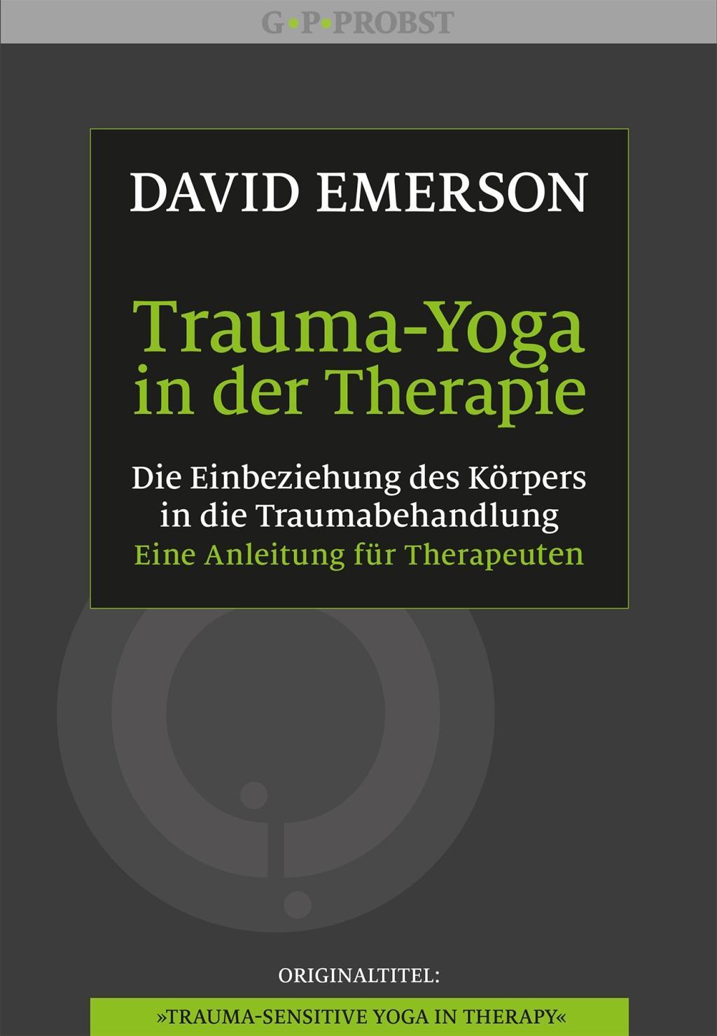 Vorderes Coverbild Trauma-Yoga in der Therapie