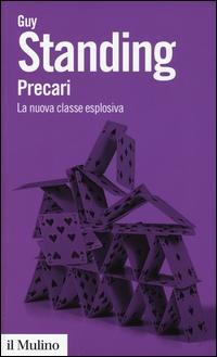 Vorderes Coverbild Precari. La nuova classe esplosiva