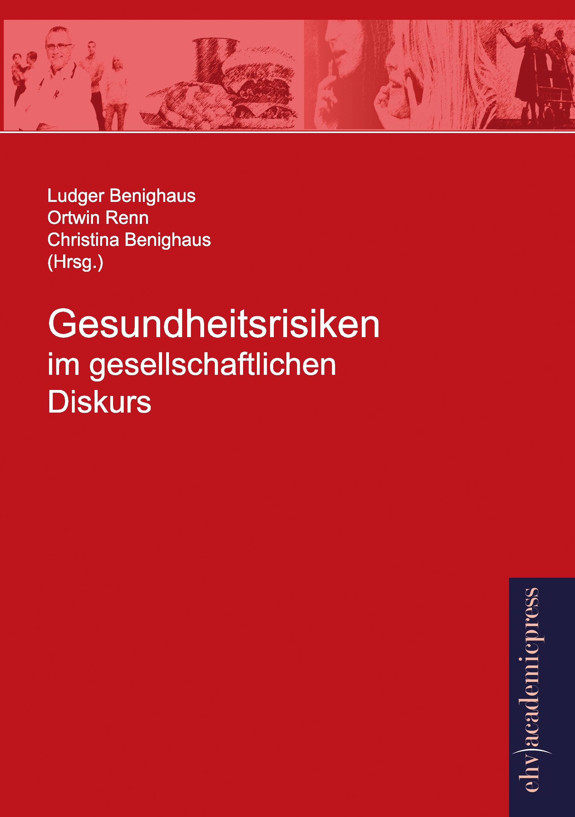 Vorderes Coverbild Gesundheitsrisiken im gesellschaftlichen Diskurs