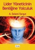 Vorderes Coverbild Lider Yöneticinin Benligine Yolculuk