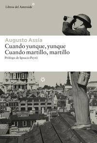 Vorderes Coverbild Cuando yunque, yunque : cuando martillo, martillo
